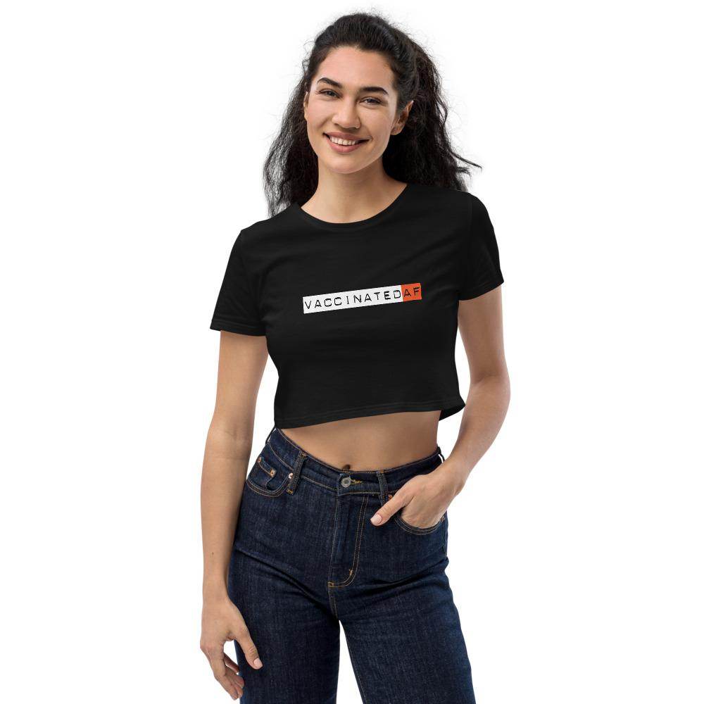 #Vaccinated AF  Crop Top by Shipy | Covid, Typography, Vaccinated