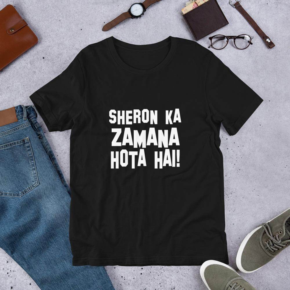 Sheron ka Zamana Hota Hai! - T-Shirt - Shipy
