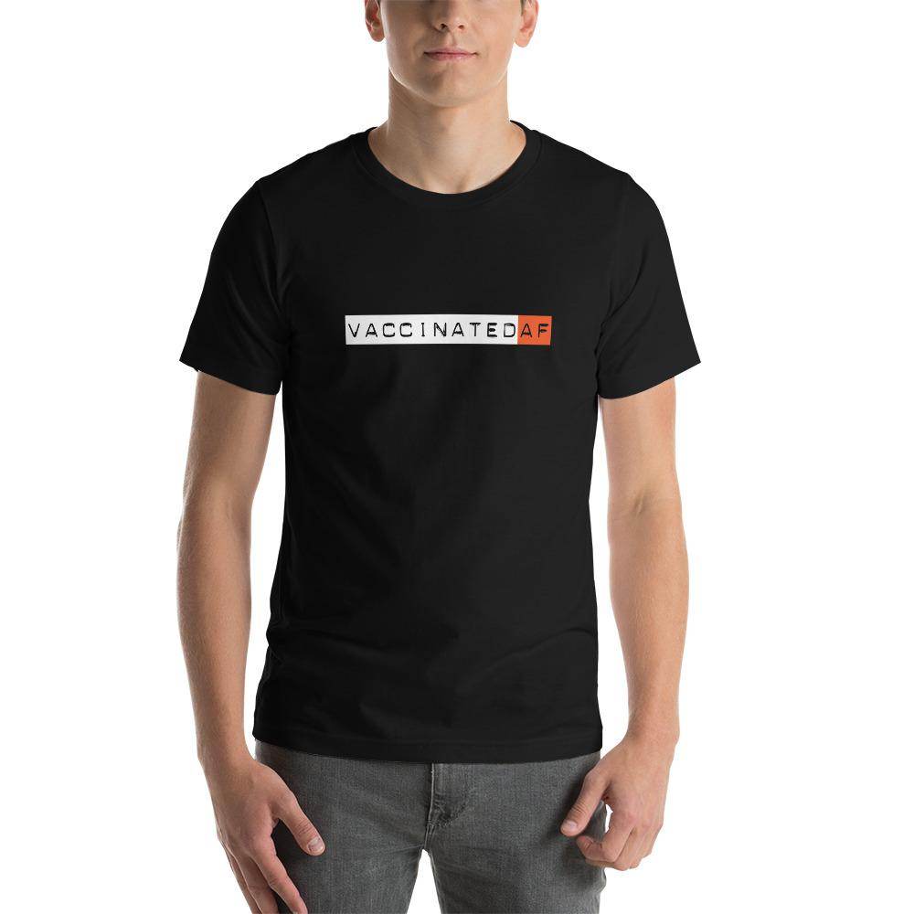#Vaccinated AF  T-Shirt by Shipy | Covid, Typography, Vaccinated