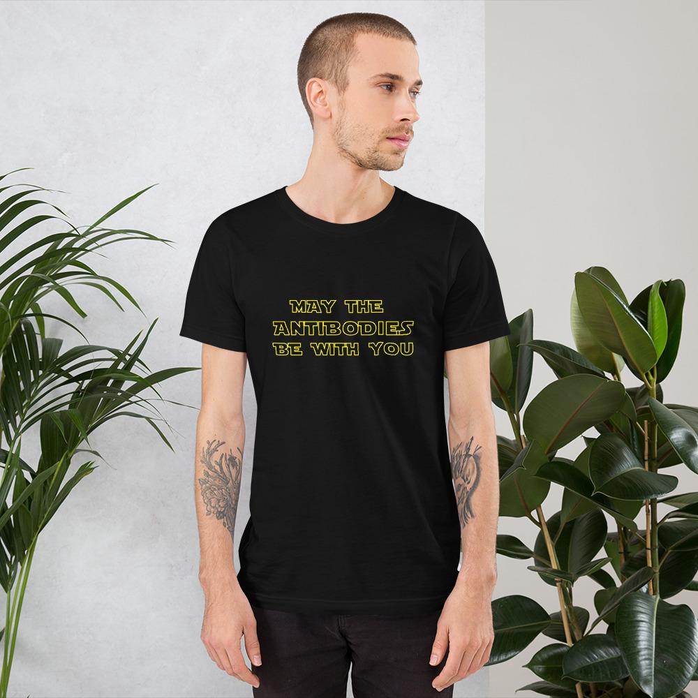 May The Antibodies Be With You  T-Shirt by Shipy | Pop Culture, Star Wars, Typography
