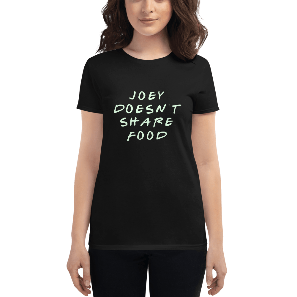 Joey Doesn't Share Food (Custom) Glow in Dark  Tops by Shipy | FRIENDS, Glow in Dark, Joey, Pop Culture, TV Shows